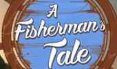 A Fisherman's Tale