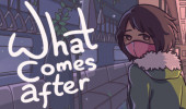 What Comes After