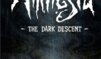 Amnesia - The Dark Descent