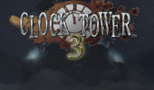Clock Tower 3