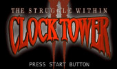 Clock Tower 2 - The Struggle Within