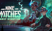 Nine Witches: Family Disruption