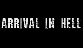 Arrival in Hell
